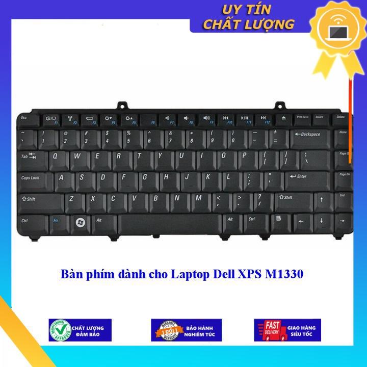 Bàn phím dùng cho Laptop Dell XPS M1330 - Phím Zin - Hàng chính hãng MIKEY974