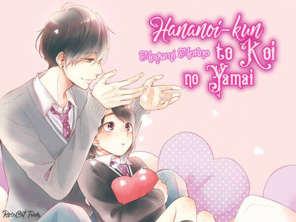 hananoi-kun và căn bệnh tình yêu chapter 13.5 1