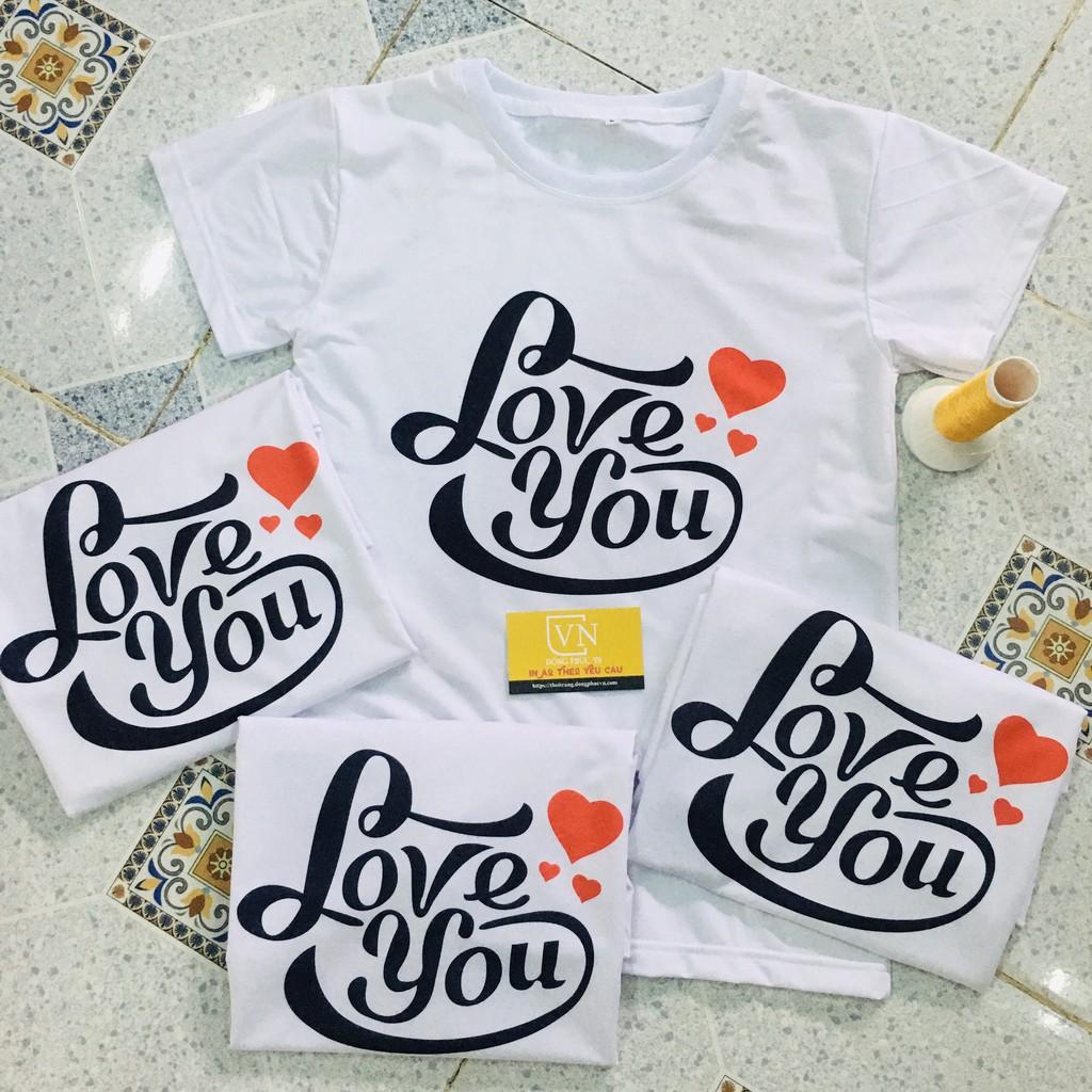 ÁO THUN GIA ĐÌNH SIÊU DỄ THƯƠNG - ÁO THUN IN CHỮ LOVE - ÁO THUN MÀU TRẮNG - ÁO THUN FREE SHIP