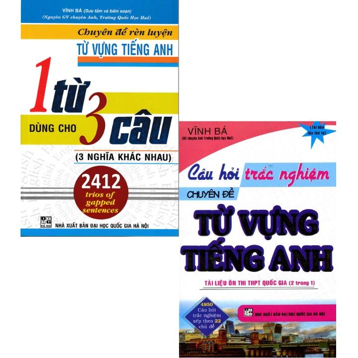 Sách - Combo Chuyên Đề Rèn Luyện Từ Vựng Tiếng Anh 1 Từ Dùng Cho 3 Câu + Câu Hỏi Trắc Nghiệm Chuyên Đề Từ Vựng Tiếng Anh