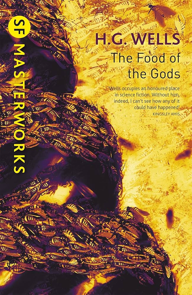 Sách - SF Masterworks The Food Of The Gods by H G Wells - Science Fiction / Classics in English