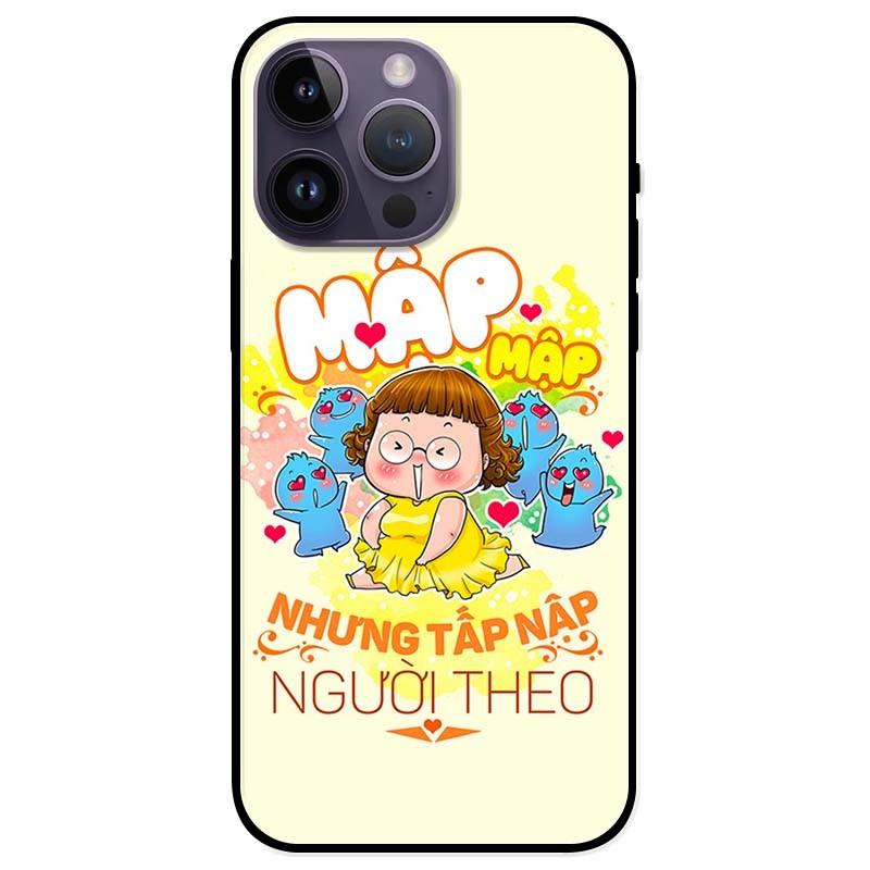 Ốp lưng dành cho Iphone 14 - Iphone 14 Plus - Iphone 14 Pro - Iphone 14 Pro Max - Mập Tấp Người Theo Nữ