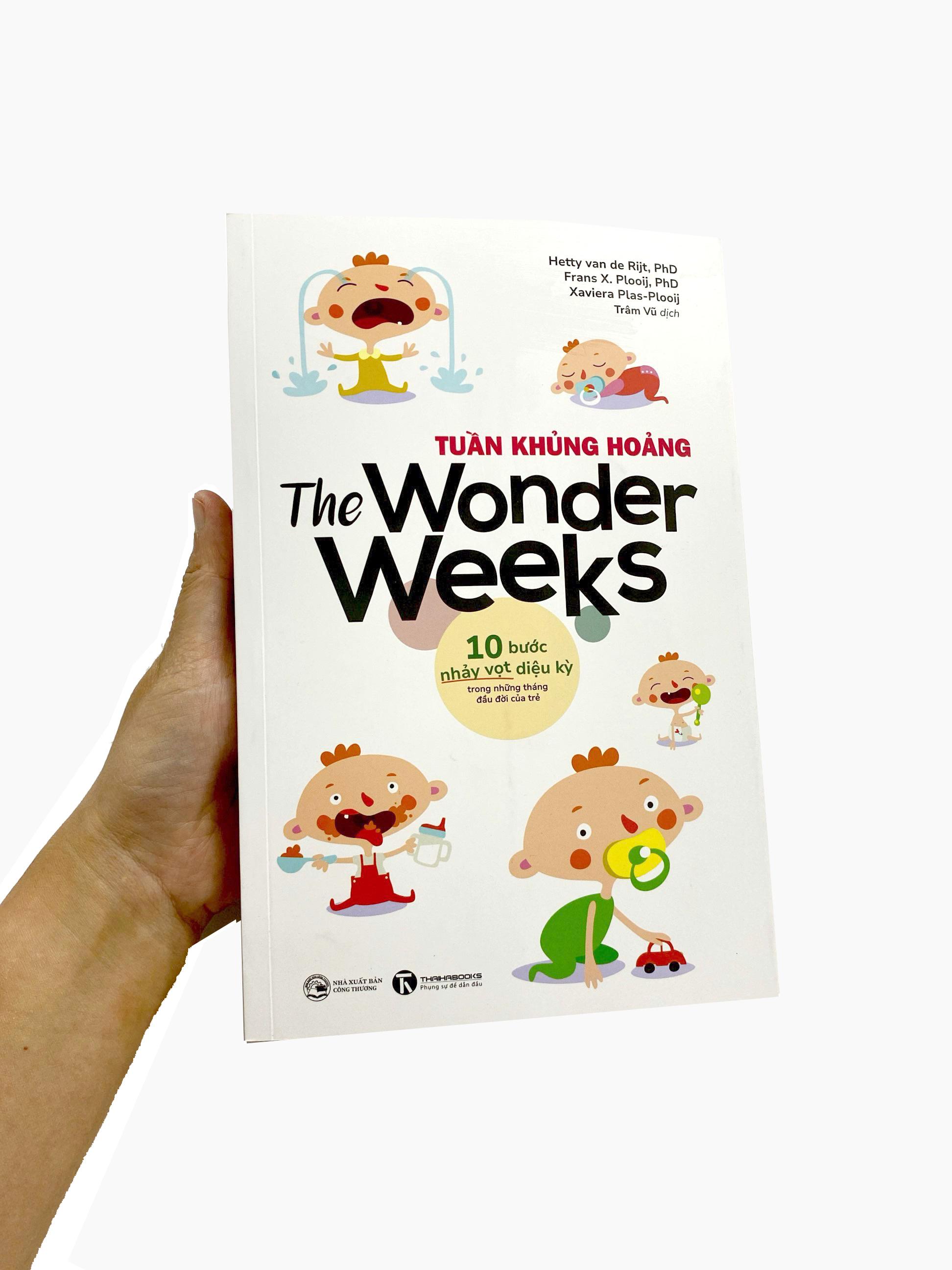 Sách - The Wonder Weeks - Tuần Khủng Hoảng - 10 Bước Nhảy Vọt Diệu Kỳ Trong Những Tháng Đầu Đời Của Trẻ (Tái Bản 2024)