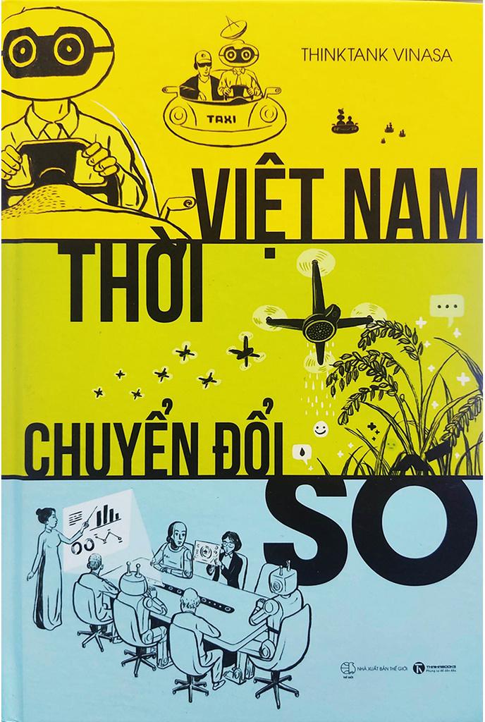 Việt Nam Thời Chuyển Đổi Số (Tái Bản)