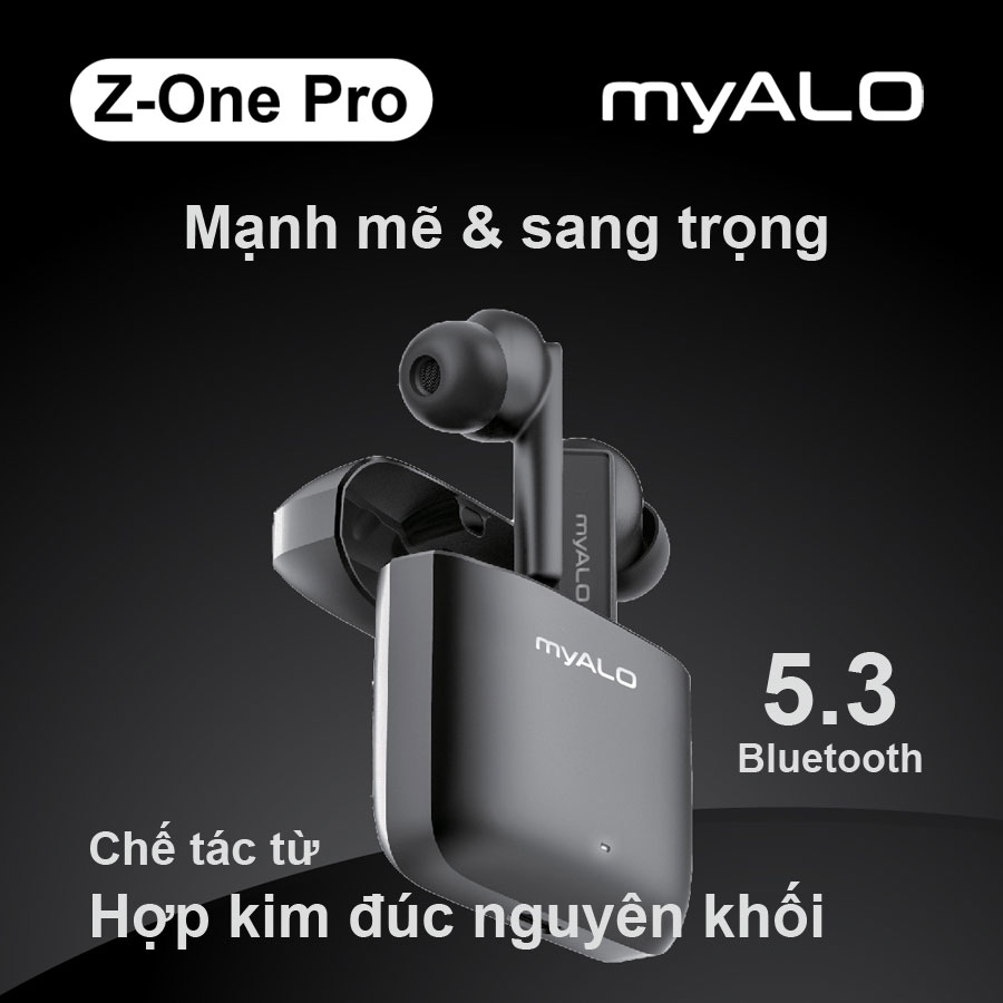 Tai nghe không dây myALO Z-One Pro: tai nghe Bluetooth 5.3 | Pin 40 giờ | Chống nước IPX4 | Thiết kế công thái học | Điều khiển cảm ứng thông minh | Hộp sạc chế tác từ Hợp kim đúc nguyên khối | Hàng chính hãng