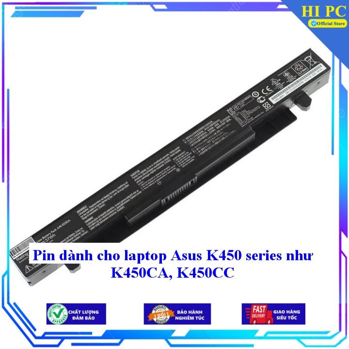 Pin dành cho laptop Asus K450 series như K450CA K450CC - Hàng Nhập Khẩu