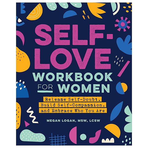 Sách ngoại văn: Self-Love Workbook For Women