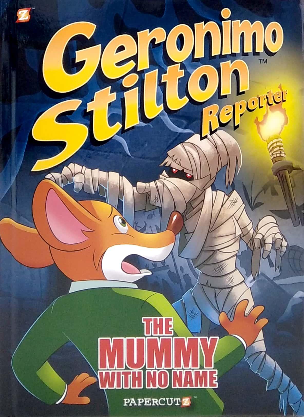 Geronimo Stilton Reporter #4: The Mummy With No Name