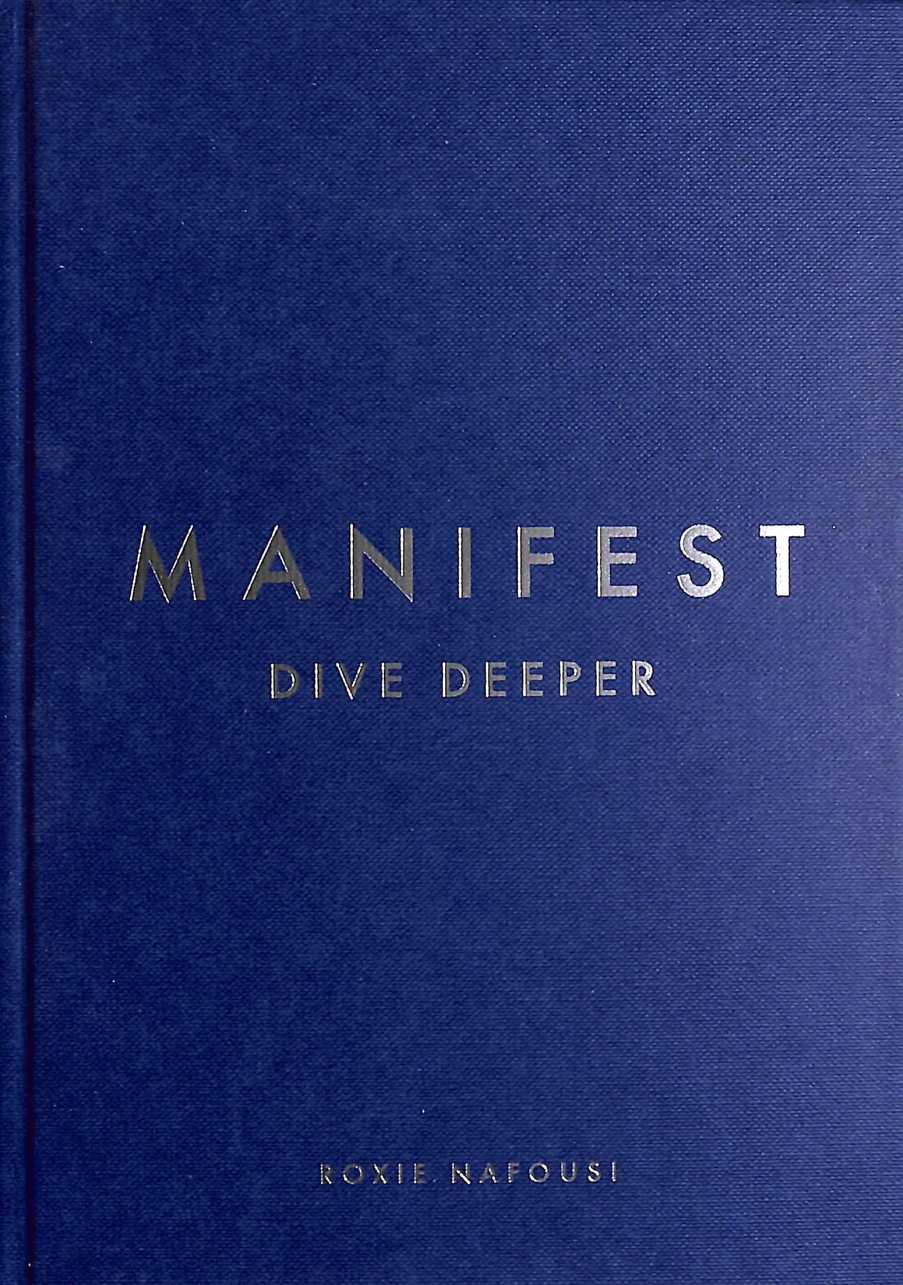 Sách ngoại văn: Manifest - Dive Deeper