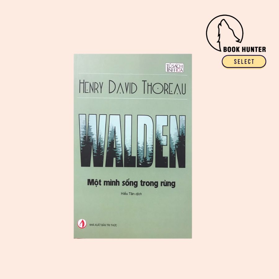 Walden – Một Mình Sống Trong Rừng