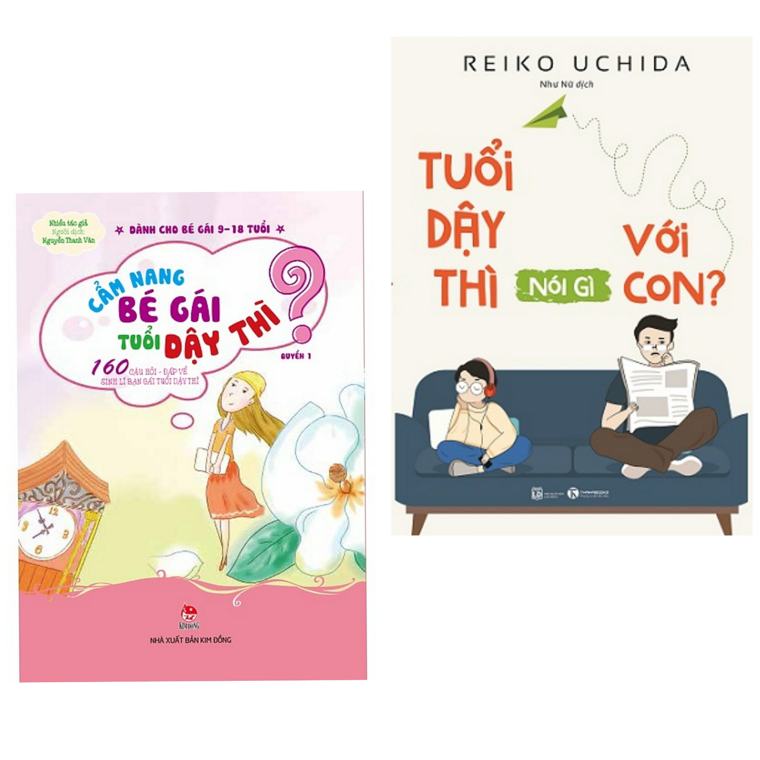 Combo Sách Làm Cha Mẹ Dạy Con Trưởng Thành: Cẩm Nang Bé Gái Tuổi Dậy Thì + Tuổi Dậy Thì Nói Gì Với Con? -