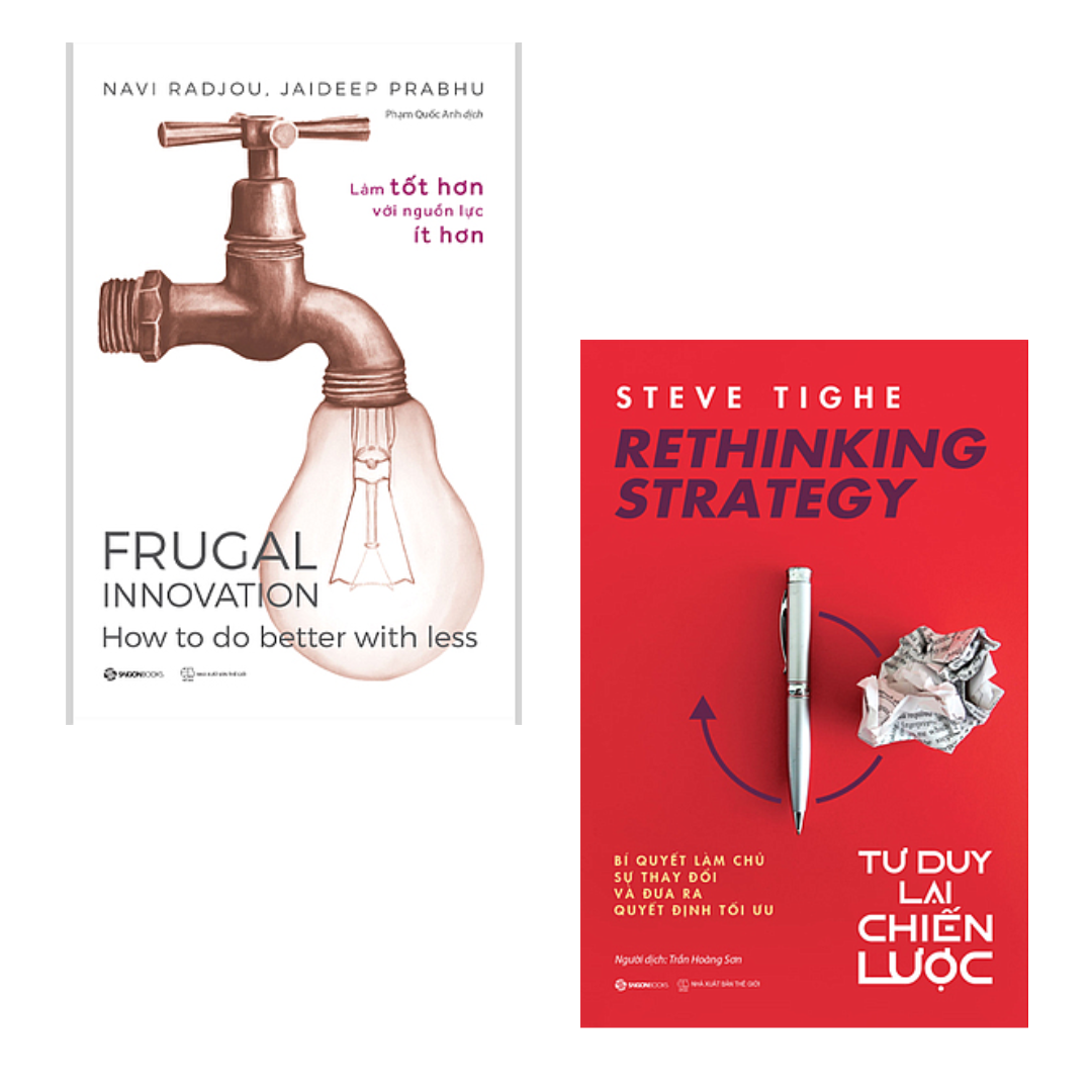 Combo 2 Cuốn Tư Duy Sáng Tạo Cho Doanh Nghiệp-Frugal Innovation - Làm Tốt Hơn Với Nguồn Lực Ít Hơn+Rethinking Strategy - Tư Duy Lại Chiến Lược