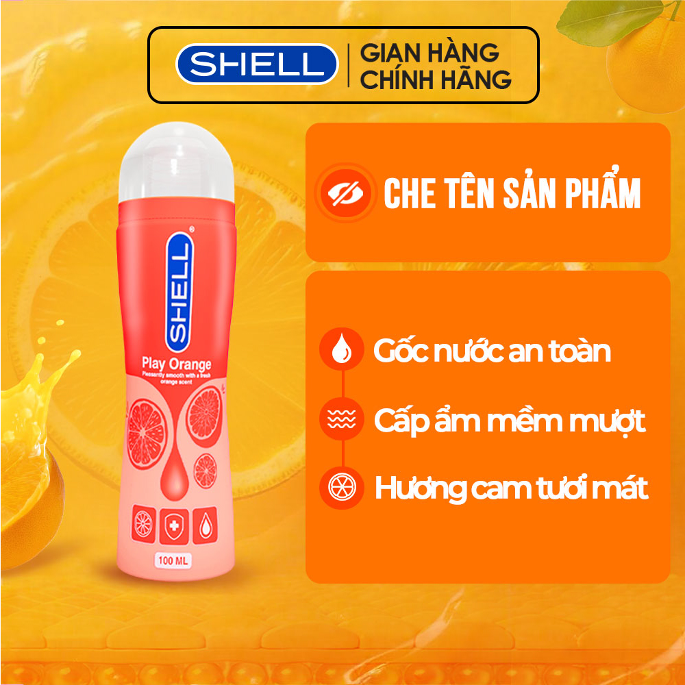 Gel bôi trơn hương cam Shell Play Orange - Chai 100ml | SHELL CHÍNH HÃNG