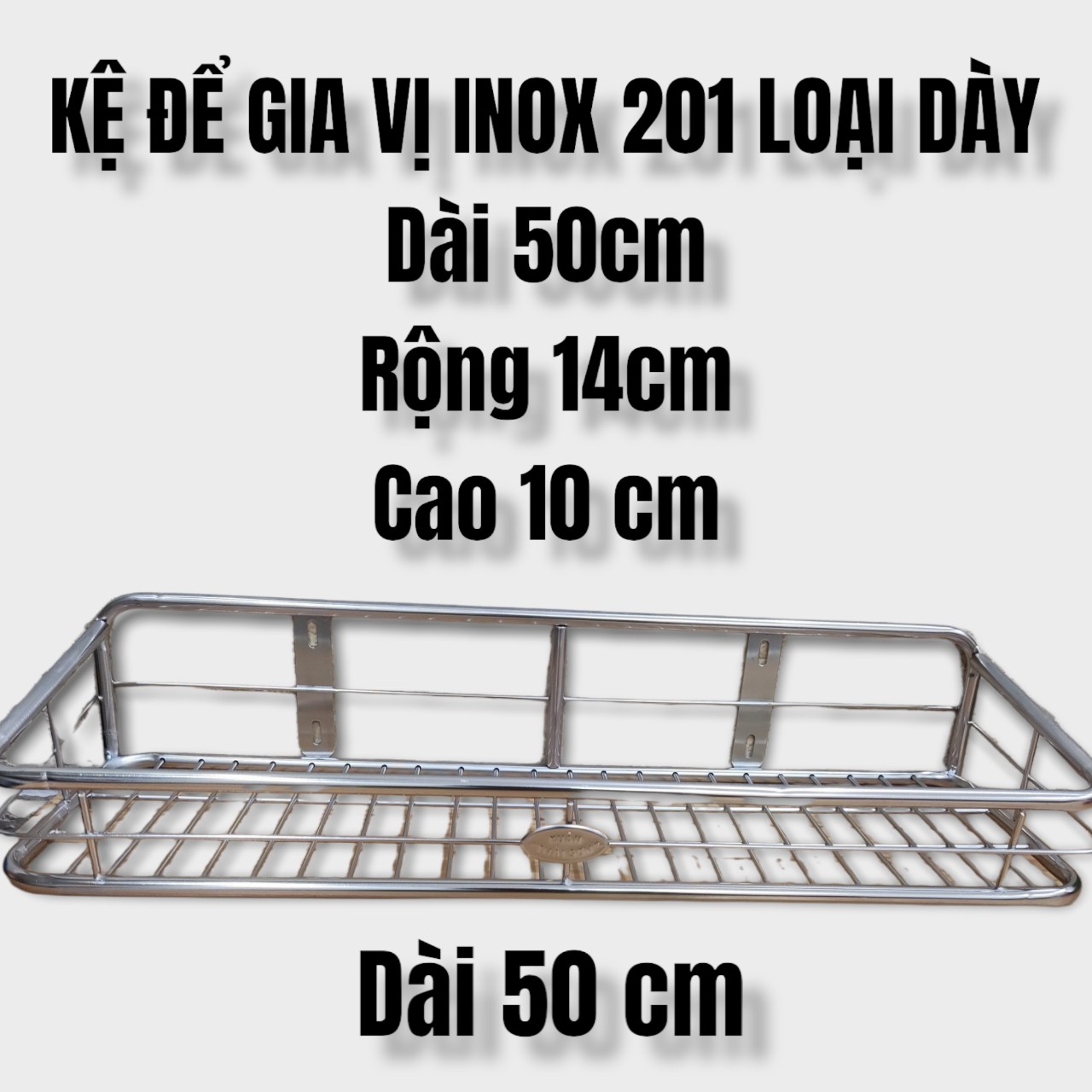 KỆ ĐỂ GIA VỊ INOX 201 DÀY - HÀNG VIỆT NAM