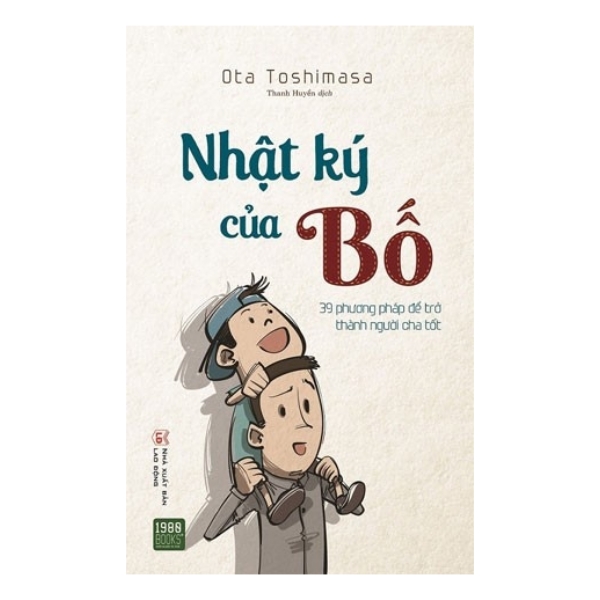 Combo Nhật ký của bố + Làm Mẹ Không Áp Lực