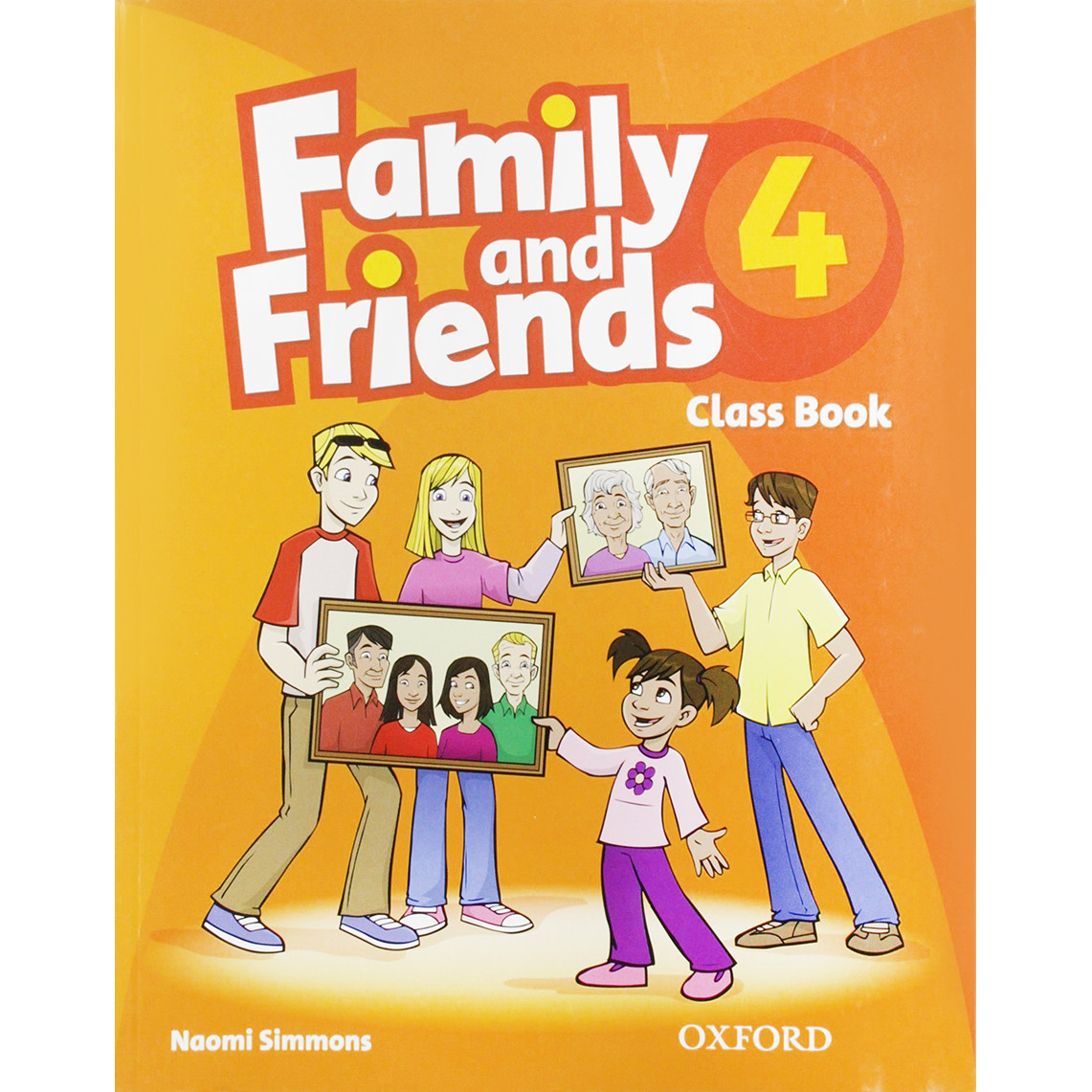 Family and Friends 4 Classbook (without MultiROM) (British English Edition)