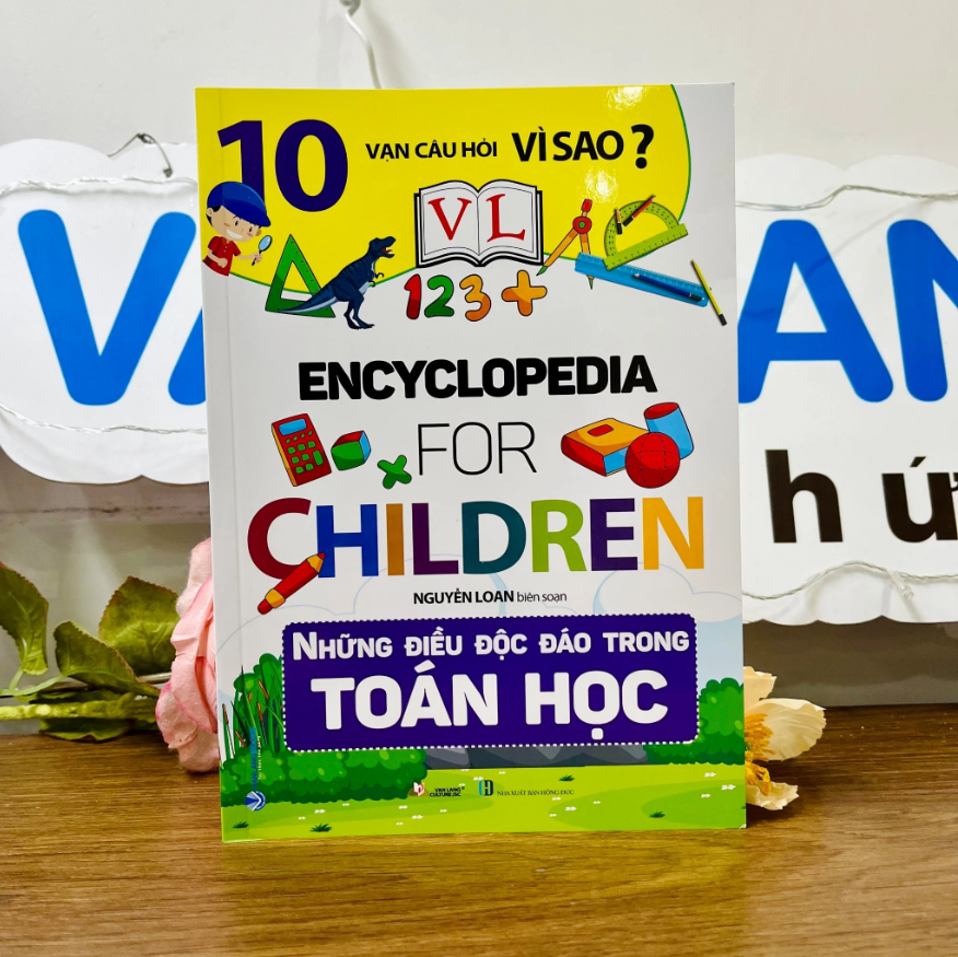 10 Vạn Câu Hỏi Vì Sao - Những Điều Độc Đáo Trong Toán Học