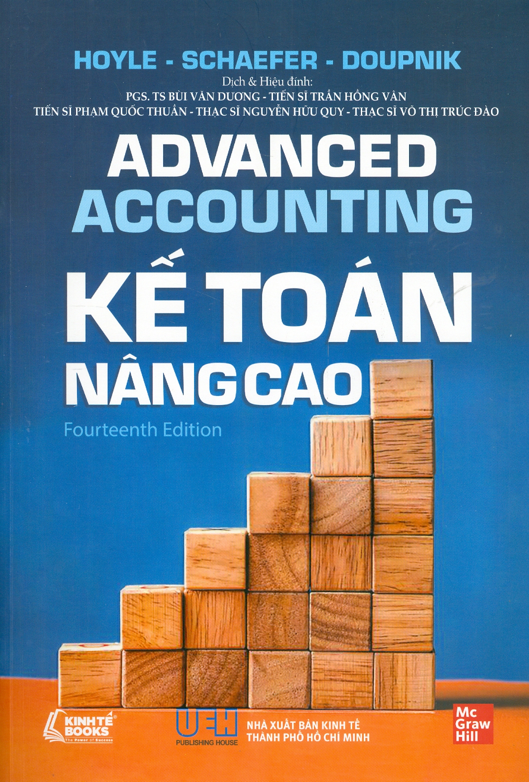 ADVANCED ACCOUNTING - KẾ TOÁN NÂNG CAO (Fourteenth Edition) - Sách bản quyền Nxb Mc Graw Hill