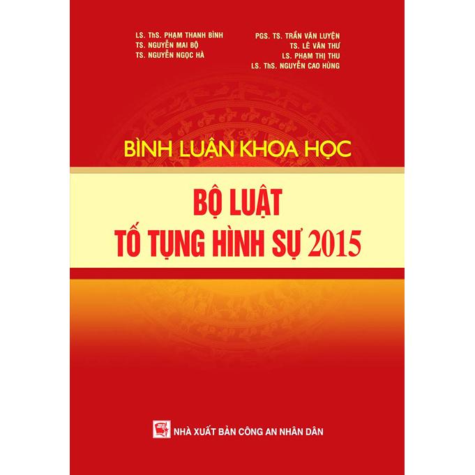 Bình luận khoa học bộ luật tố tụng hình sự 2015