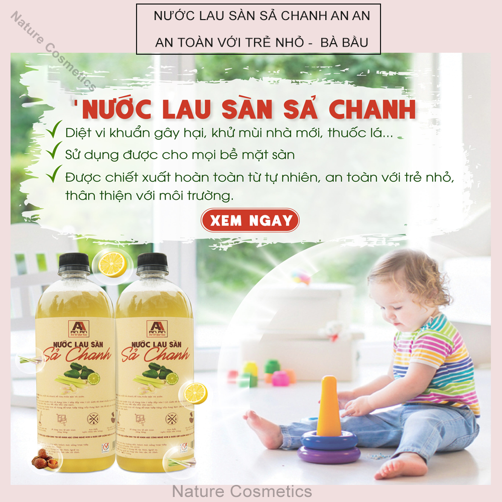 Nước Lau Sàn Sả Chanh Organic An An (1000ml) | Đánh Bay Vết Bẩn Cho Nhà Sạch Mát | Xua Đuổi Côn Trùng, An Toàn Cho Mẹ và Bé |