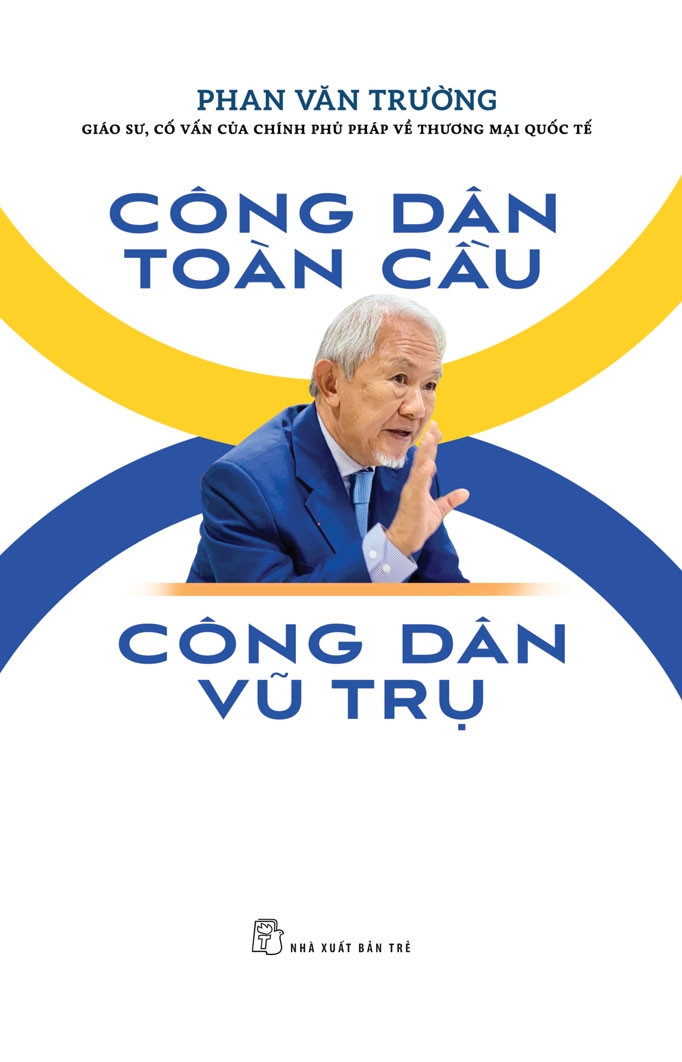 CƠN LỐC QUẢN TRỊ & CÔNG DÂN TOÀN CẦU -CÔNG DÂN VŨ TRỤ - GS. Phan Văn Trường -