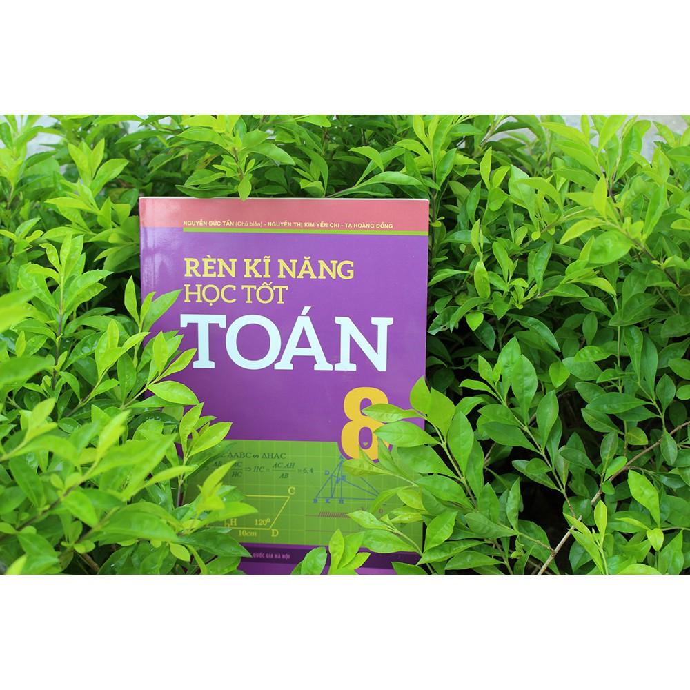 SÁCH - RÈN KĨ NĂNG HỌC TỐT TOÁN 8