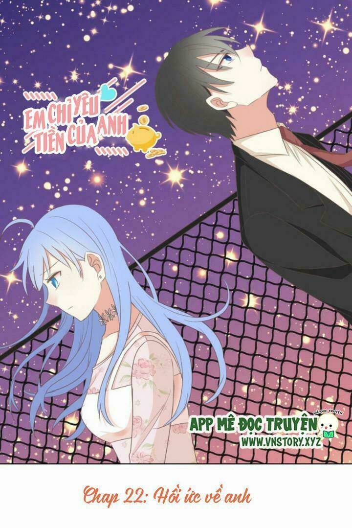 em chỉ yêu tiền của anh chapter 22 1