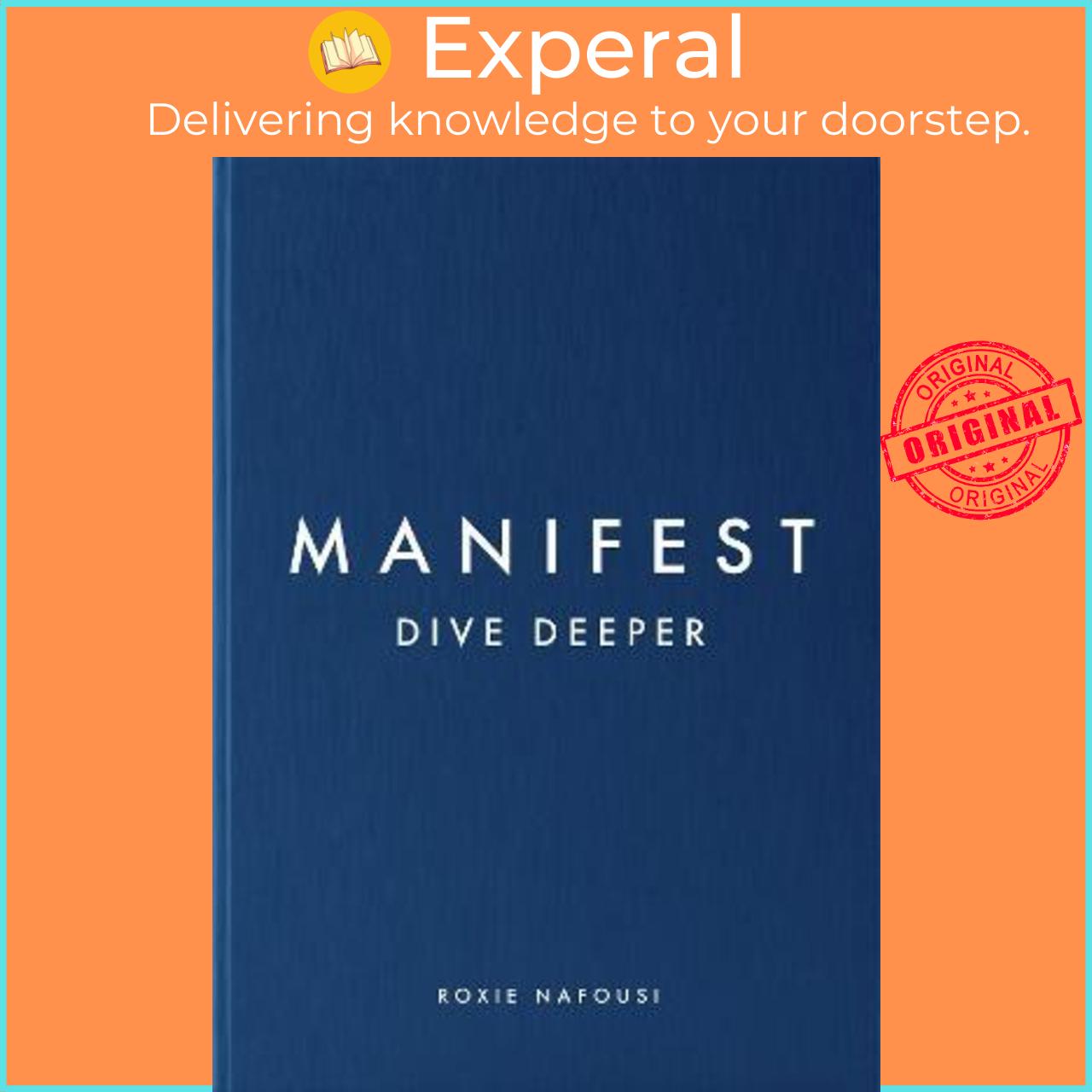 Sách - Manifest: Dive Deeper : The No 5 Sunday Times Bestseller by Roxie Nafousi