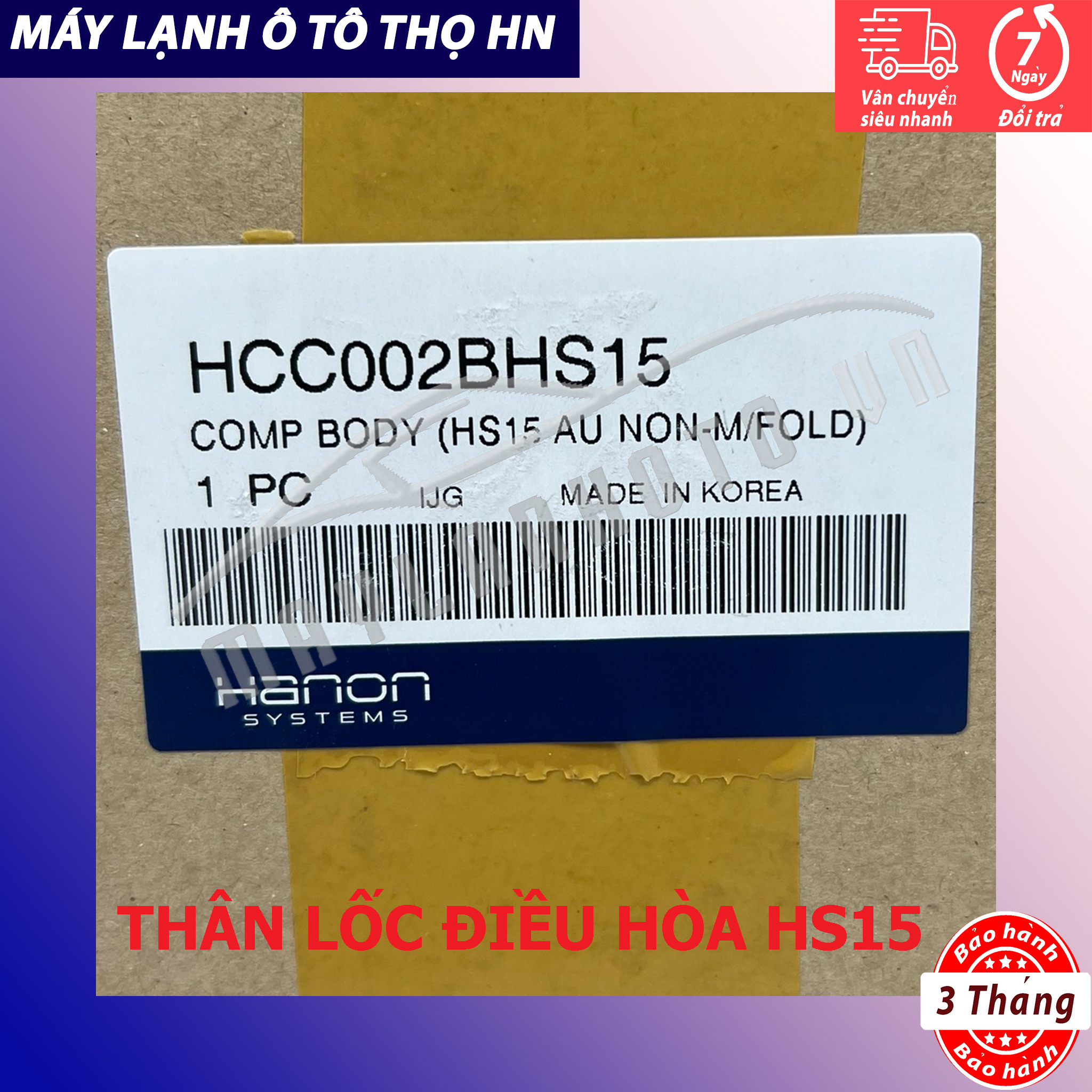 Thân Lốc điều hòa HS15 Hàng Xịn Hàn Quốc