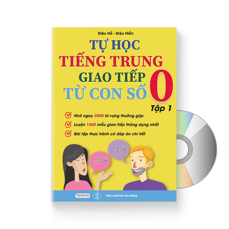 Tự Học Tiếng Trung Giao Tiếp Từ Con Số 0 Tập 1 + DVD Tài Liệu Audio nghe