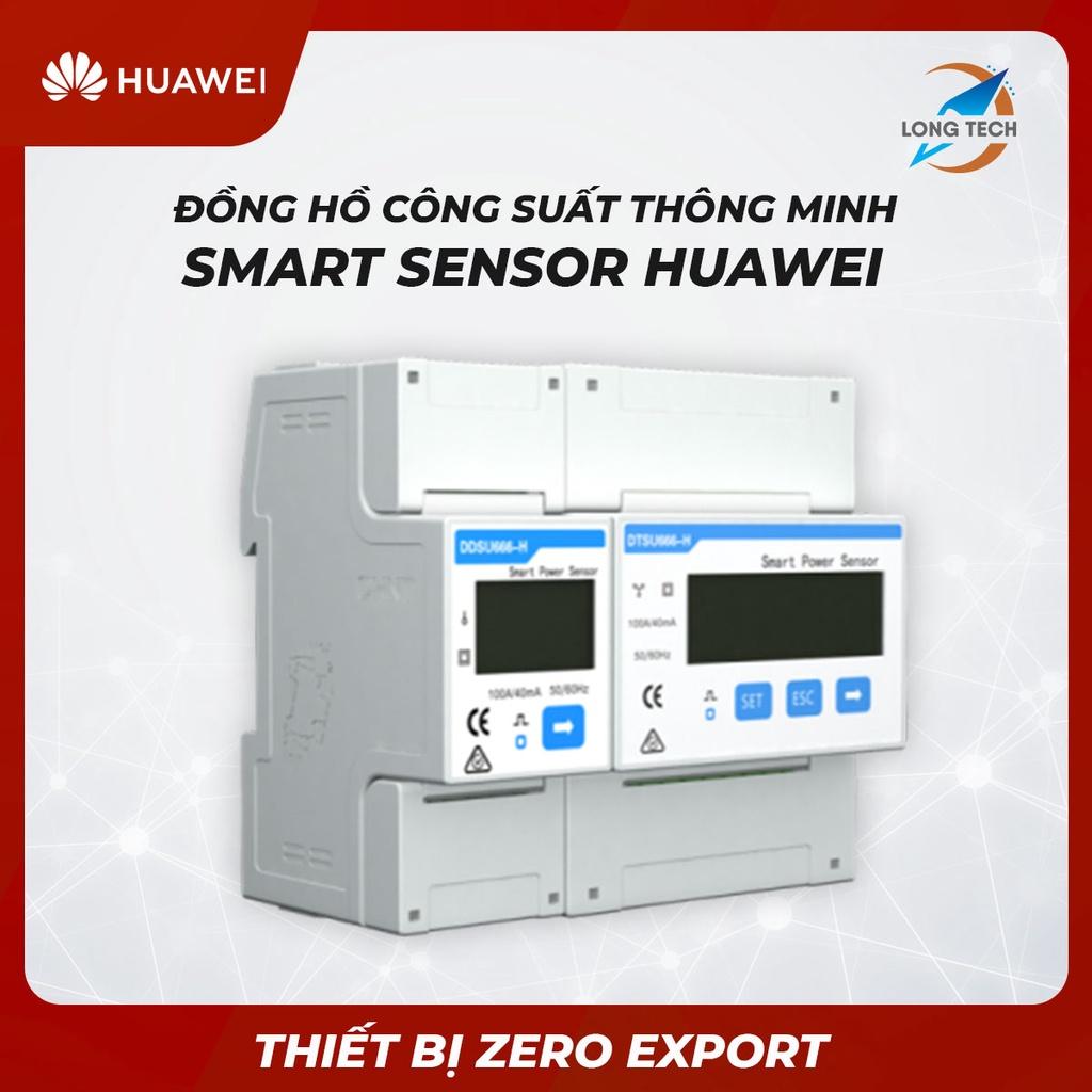 Đồng hồ công suất thông minh Smart Sensor Huawei – Giải pháp Zero Export