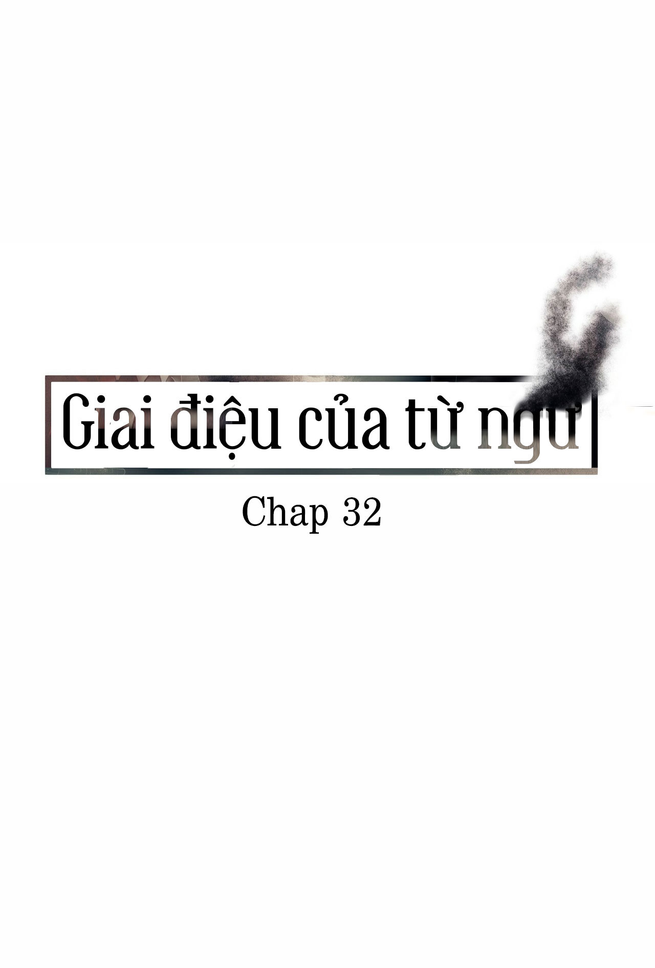 giai điệu của ngôn ngữ chapter 32 18