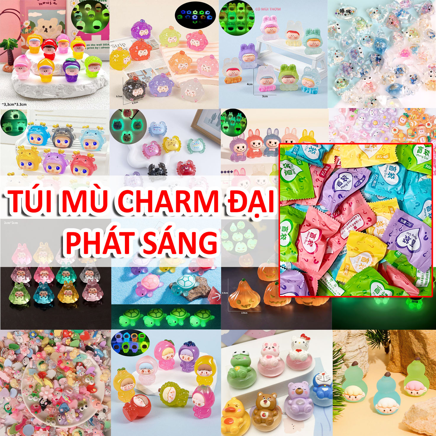 [CHARM LỚN] Set 10 Túi Mù phát sáng tổng hợp, túi mù nhân phẩm, Blind box charm phát sáng nguyên con decor trang trí trưng bày