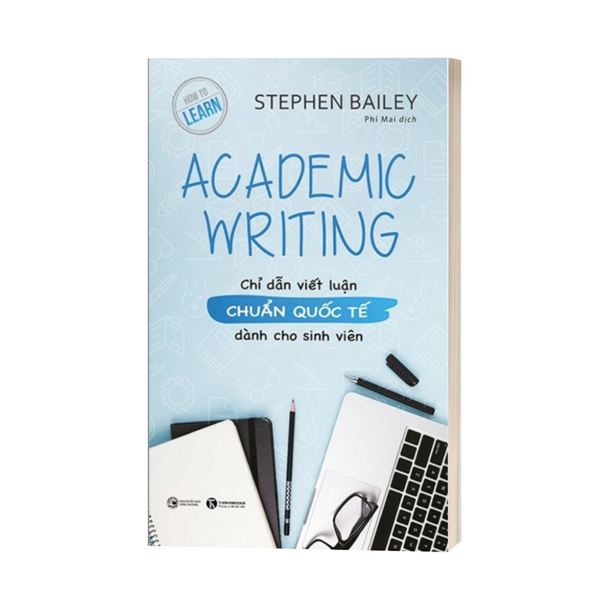 Academic Writing - Chỉ Dẫn Viết Luận Chuẩn Quốc Tế Dành Cho Sinh Viên