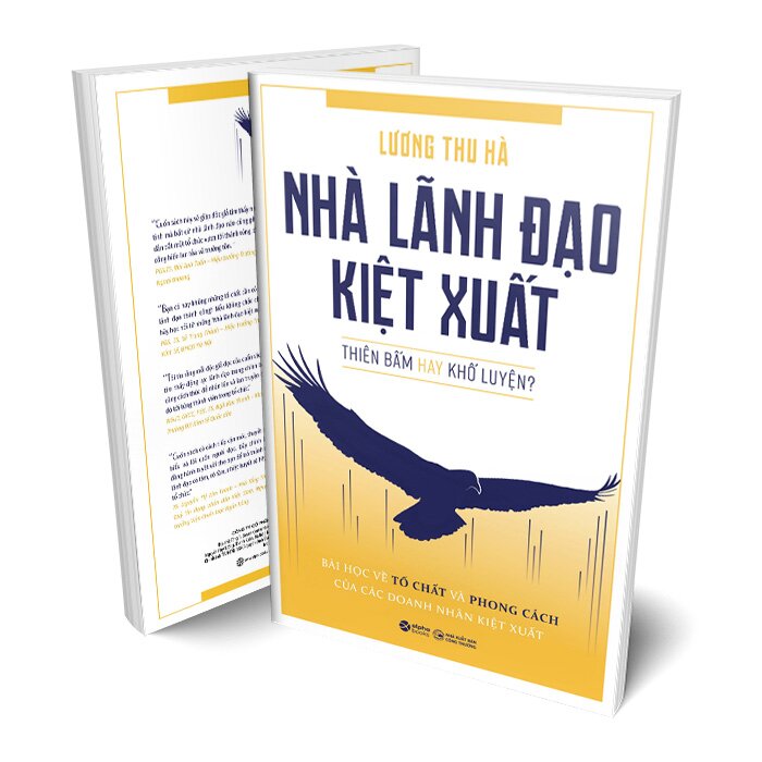 Trạm Đọc | Nhà Lãnh Đạo Kiệt Xuất - Thiên Bẩm Hay Khổ Luyện?
