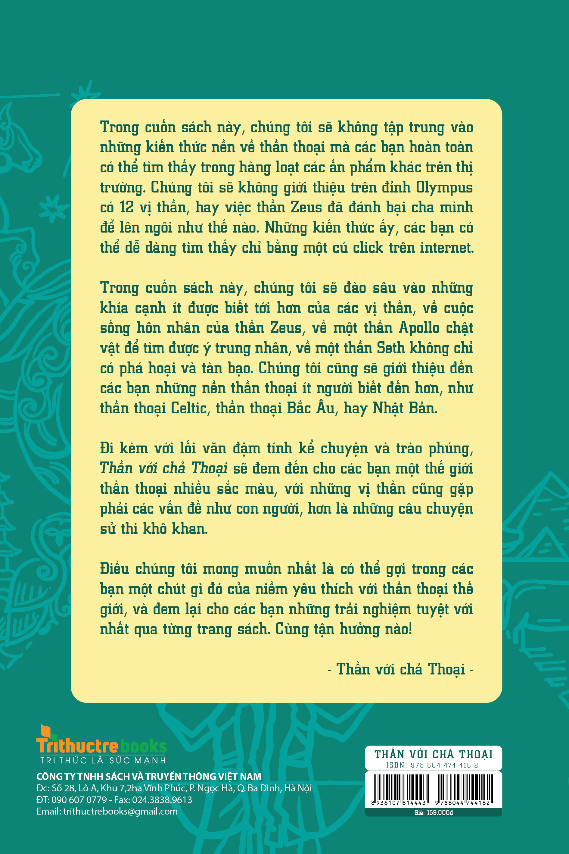 Sách - Thần với chả thoại (TB 4) - Tác giả Fanpage Thần với chả Thoại - Trithuctrebooks - Khổ 16*24 cm