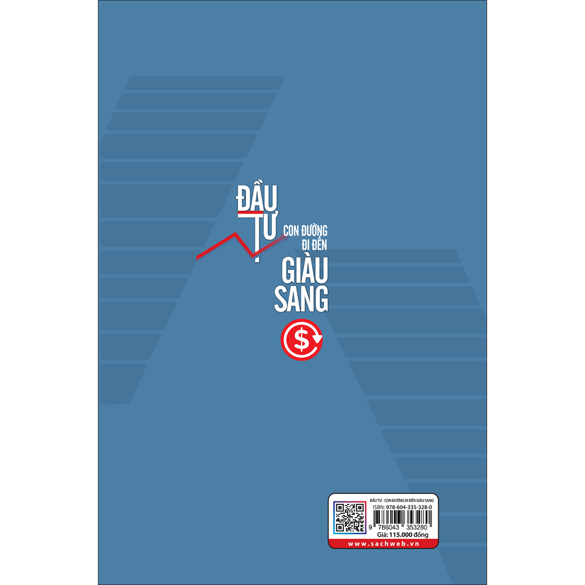 Đầu tư - Con đường đi đến giàu sang