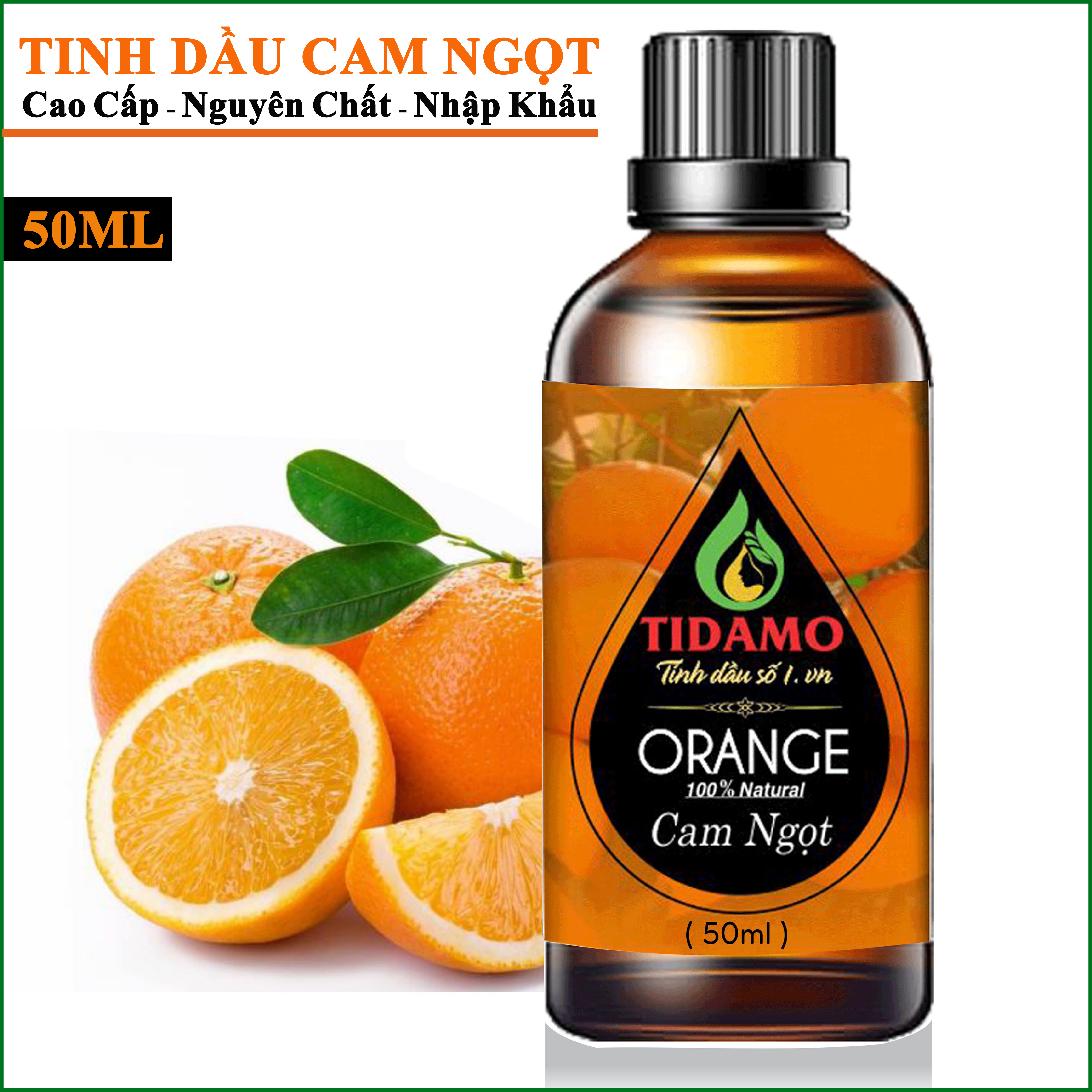 Tinh dầu Cam Ngọt Nguyên Chất 50ML (ORANGE) - Tinh dầu Cam Cao Cấp Giúp Thư Giãn Tinh Thần, Khử Mùi, Xua Đuổi Côn Trùng, Thích Hợp Dùng Với Đèn Xông Và Máy Khuếch Tán Tinh Dầu