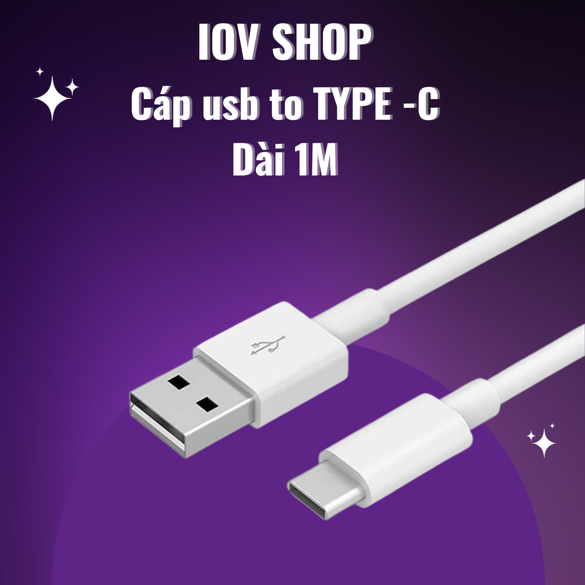 Cáp Sạc Nhanh USB to Type - C (dài 1m )Dành cho Androi - IOV