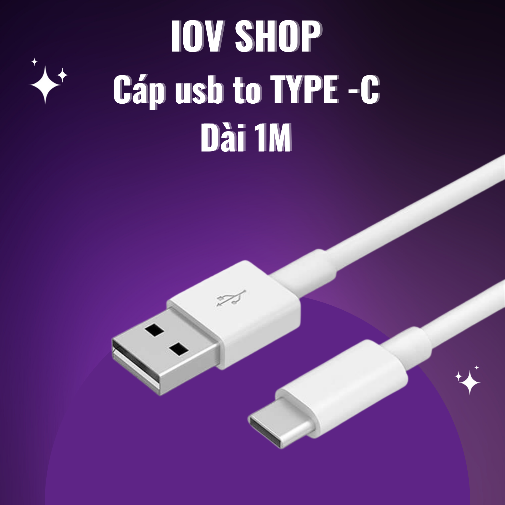 Cáp Sạc Nhanh USB to Type - C Dành cho Androi - IOV