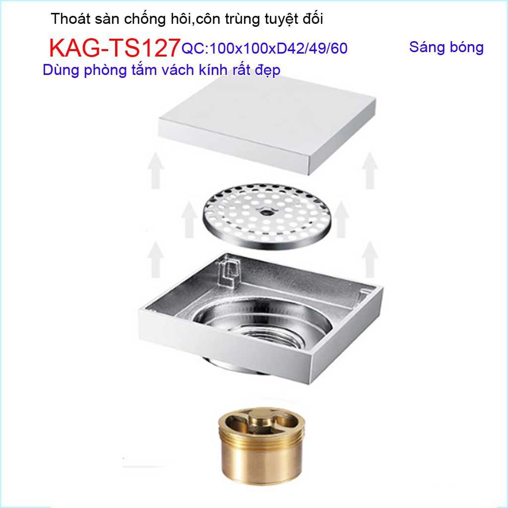 Thoát sàn chống hôi KAG-TS127 10x10cm , thoát sàn chống trào ngược, phễu thoát mặt inox kín chống côn trùng