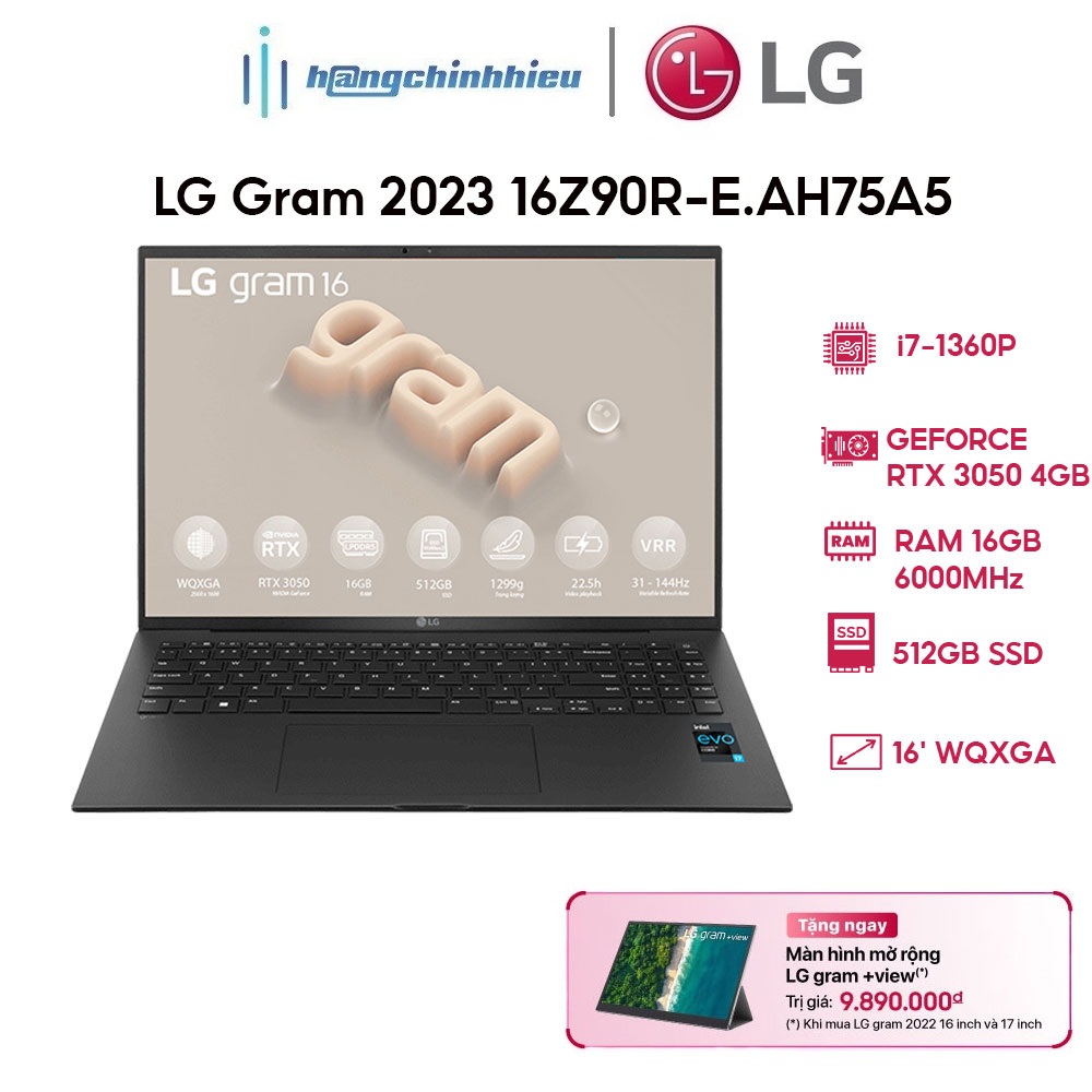 Laptop LG Gram 2023 16Z90R-E.AH75A5 (i7-1360P | 16GB | 512GB | RTX 3050 4GB | 16') Hàng chính hãng