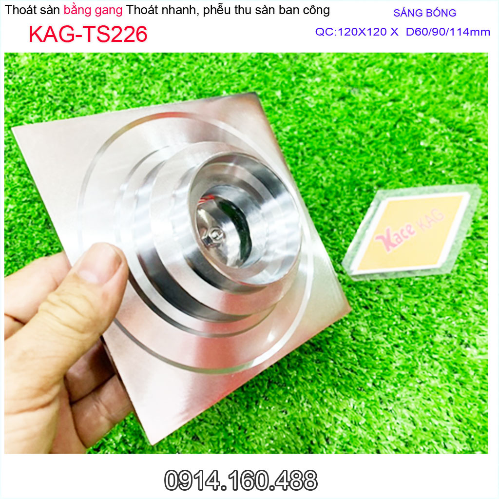 Phễu thoát sàn ban công 12x12 cm Linax KAG-TS226 Inox bóng gương chất liệu gang dày 3mm , Ga thoát nước nhà tắm ống D60-90-114 thoát nhanh chống hôi tốt