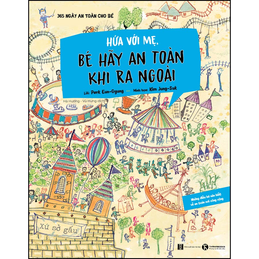 365 Ngày An Toàn Cho Bé - Bé Hãy An Toàn Khi Ra Ngoài