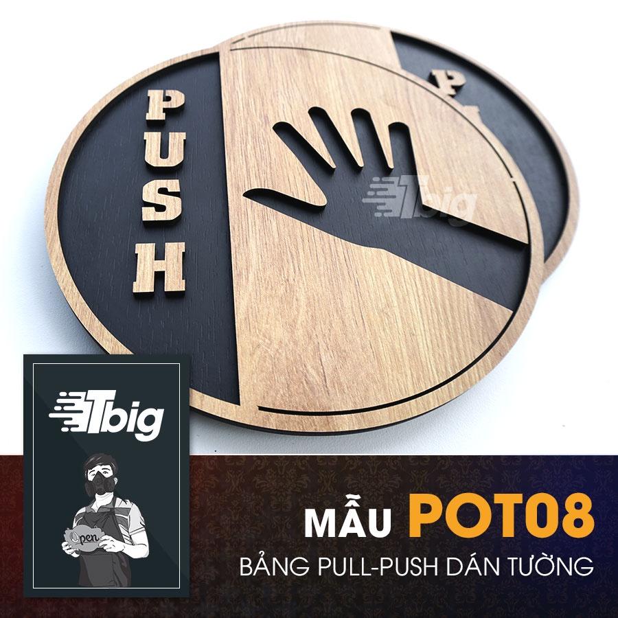 Bảng gỗ Pull Push hướng dẫn đóng mở cửa, cửa kính dạng hình tròn dán bằng keo 2 mặt tiện dụng dễ dàng