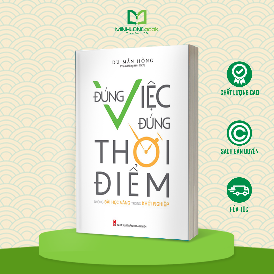 Đúng Việc Đúng Thời Điểm