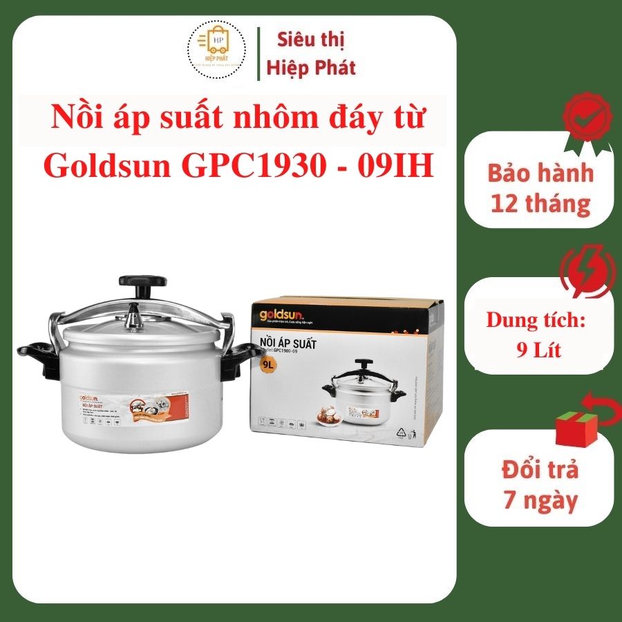 Nồi áp suất nhôm đáy từ Goldsun GPC1930 - 09IH dung tích 9 lít, dùng trên mọi loại bếp - Hàng chính hãng