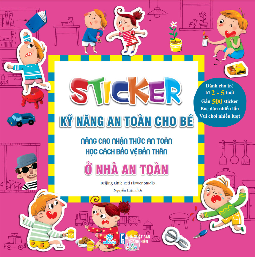 Sách Sticker Kỹ năng an toàn cho bé - Ở nhà an toàn - ndbooks