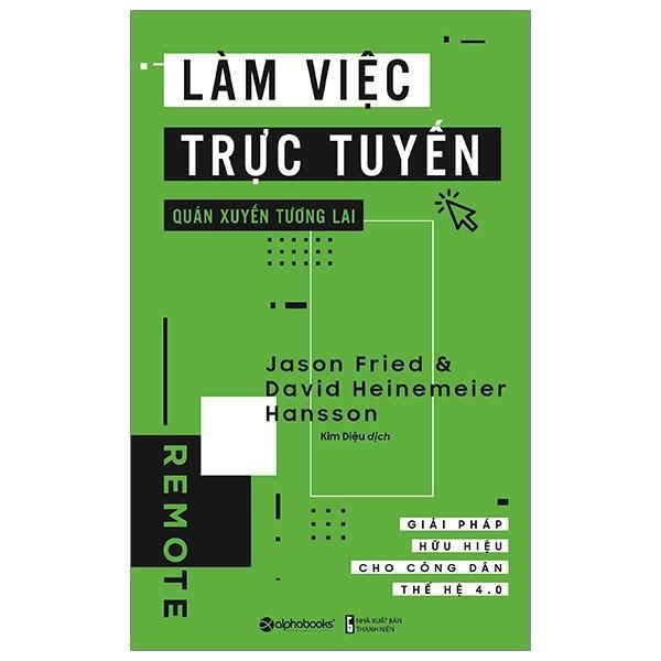 Làm việc trực tuyến quán xuyến tương lai - Bản Quyền