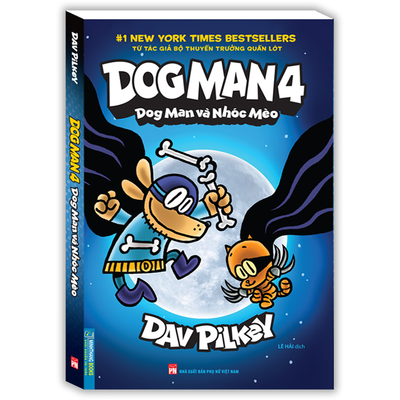 Dog Man 4 - Dog Man Và Nhóc Mèo (Bìa Mềm)